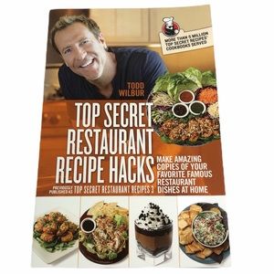 Top Secret Restaurant Recipe Hacks Cookbook